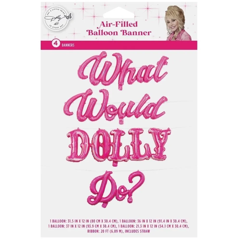 Dolly Parton 'What Would Dolly Do?'‎ Air Filled Balloon Banner